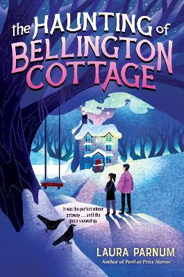 The Haunting of Bellington Cottage - Laura Parnum - cover
