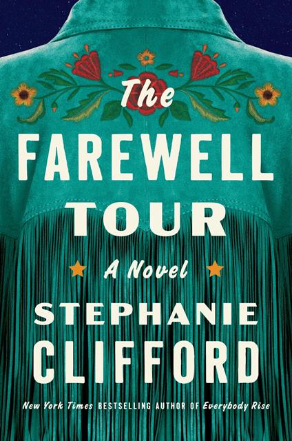 The Farewell Tour - Stephanie Clifford - ebook