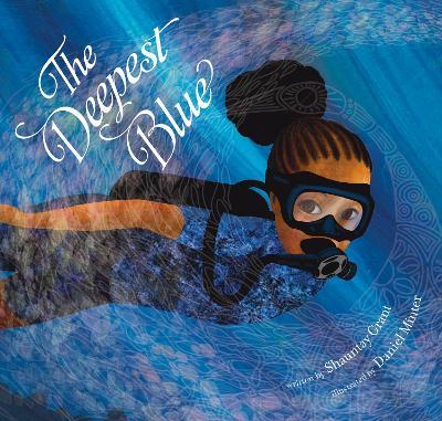The Deepest Blue - Shauntay Grant - cover
