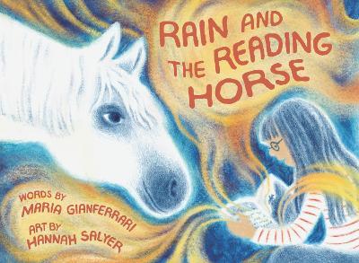 Rain and the Reading Horse - Maria Gianferrari - cover