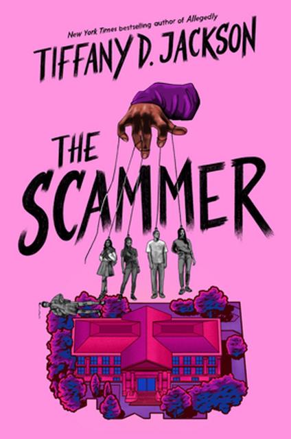 The Scammer - Tiffany D. Jackson - ebook