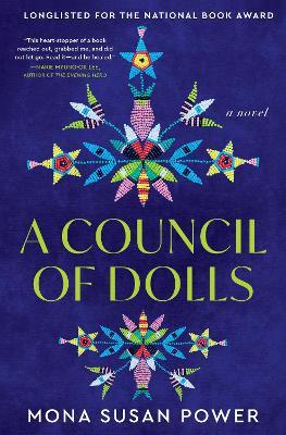 A Council of Dolls: A Novel - Mona Susan Power - cover