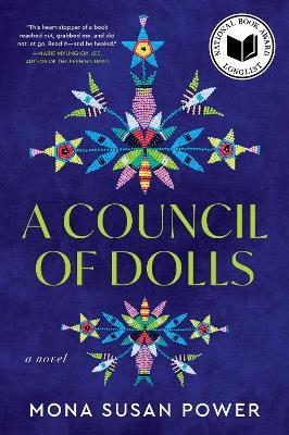 A Council of Dolls: A Novel - Mona Susan Power - cover