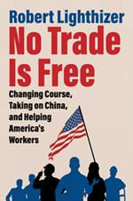 No Trade Is Free