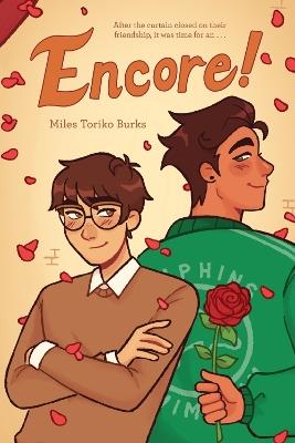 Encore!: A Graphic Novel - Miles Toriko Burks - cover