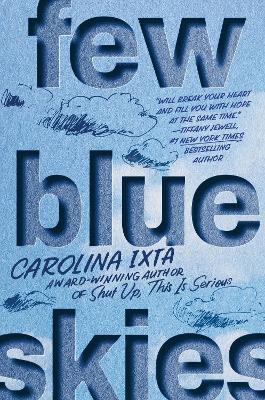 Few Blue Skies - Carolina Ixta - cover