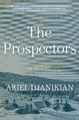 The Prospectors - Ariel Djanikian - cover