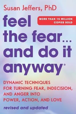 FEEL THE FEAR... AND DO IT ANYWAY - SUSAN JEFFERS - cover