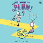 Big Changes for Plum!