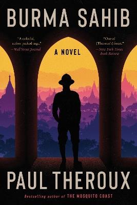 Burma Sahib - Paul Theroux - cover