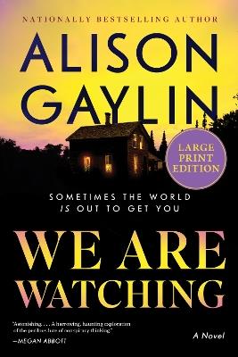 We Are Watching - Alison Gaylin - cover