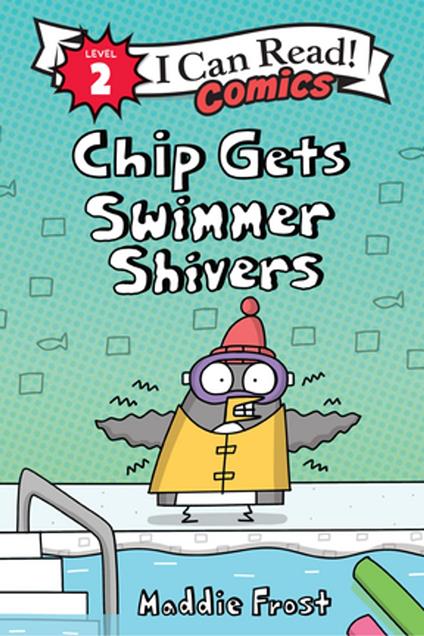 Chip Gets Swimmer Shivers - Maddie Frost - ebook