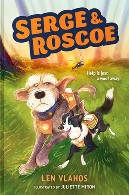 Serge & Roscoe - Len Vlahos,Juliette Miron - ebook