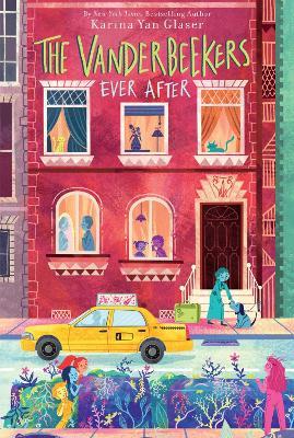 The Vanderbeekers Ever After - Karina Yan Glaser - cover