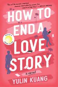 Ebook How to End a Love Story Yulin Kuang