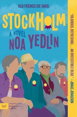 Stockholm: A Novel - Noa Yedlin - cover