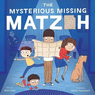 The Mysterious Missing Matzoh - Alan Katz - cover