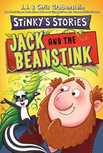 Stinky's Stories #2: Jack and the Beanstink
