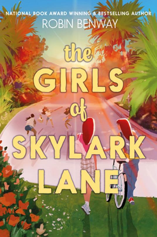 The Girls of Skylark Lane - Robin Benway - ebook