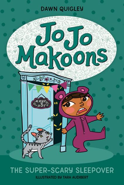 Jo Jo Makoons: The Super-Scary Sleepover - Dawn Quigley,Tara Audibert - ebook