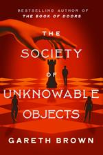 The Society of Unknowable Objects