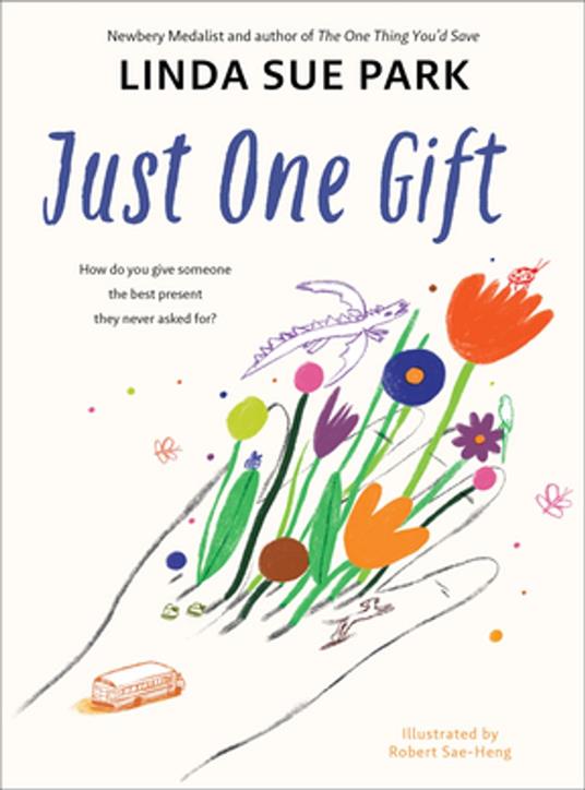 Just One Gift - Linda Sue Park,Robert Sae-Heng - ebook
