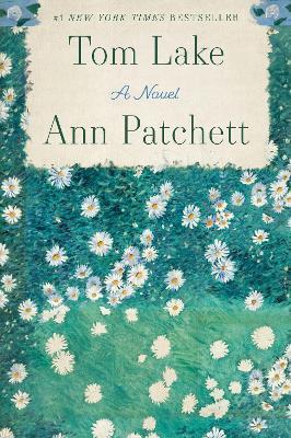 Tom Lake - Ann Patchett - cover