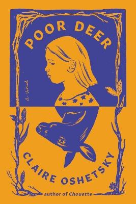 Poor Deer - Claire Oshetsky - cover