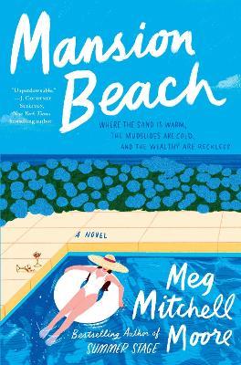 Mansion Beach: A Novel - Meg Mitchell Moore - cover