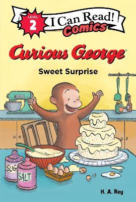 Curious George: Sweet Surprise - H. A. Rey - cover
