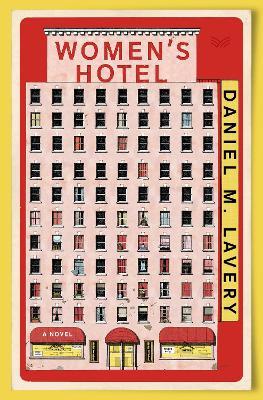 Women's Hotel - Daniel M Lavery - cover