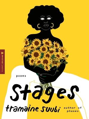 Stages: Poems - Tramaine Suubi - cover