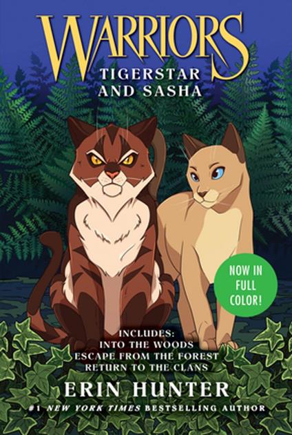 Warriors: Tigerstar and Sasha: 3 Full-Color Warriors Books in 1 - Erin Hunter - ebook