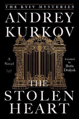 The Stolen Heart - Andrey Kurkov - cover