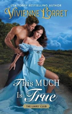 This Much Is True: A Novel - Vivienne Lorret - cover