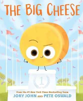 The Big Cheese - Jory John - cover