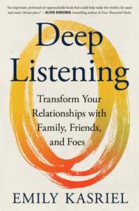 Ebook Deep Listening Emily Kasriel
