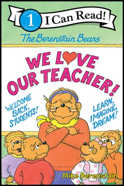 The Berenstain Bears: We Love Our Teacher! - Mike Berenstain - ebook