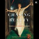 Chasing Beauty