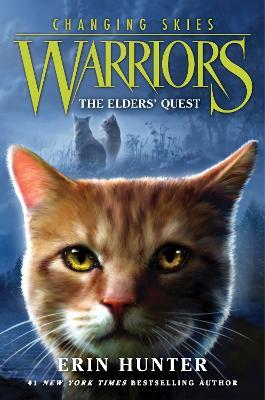 Warriors: Changing Skies #1: The Elders' Quest - Erin Hunter - cover