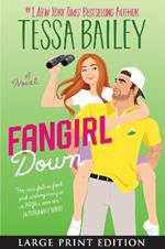 Fangirl Down: A Novel LP