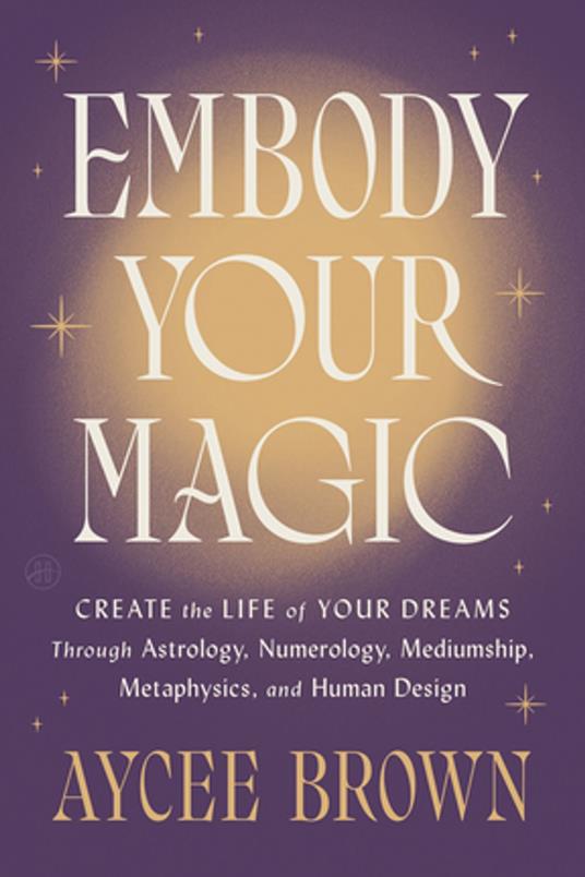 Embody Your Magic