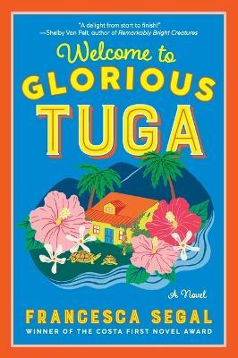 Welcome to Glorious Tuga - Francesca Segal - cover