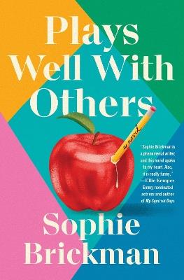 Plays Well with Others: A Novel - Sophie Brickman - cover