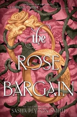 The Rose Bargain - Sasha Peyton Smith - cover