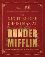 The Night Before Christmas at Dunder Mifflin