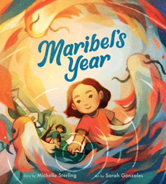 Maribel’s Year - Michelle Sterling,Sarah Gonzales - ebook