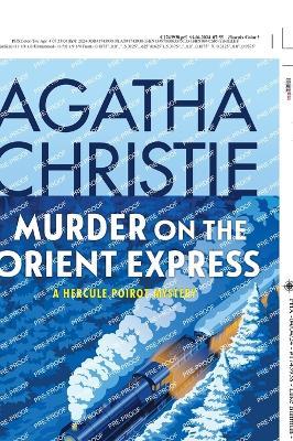 Murder on the Orient Express: A Hercule Poirot Mystery: The Official Authorized Edition - Agatha Christie - cover