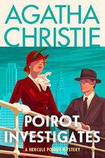 Poirot Investigates: A Hercule Poirot Collection: The Official Authorized Edition