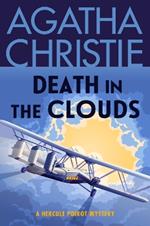 Death in the Clouds: A Hercule Poirot Mystery: The Official Authorized Edition